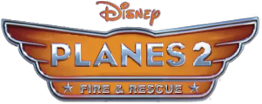 Planes 2 Fire And Rescue Logo Disney Planes Logo Png Disney Interactive Logo