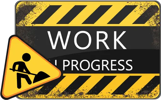 Work In Progress Project Work In Progress Png Work In Progress Png