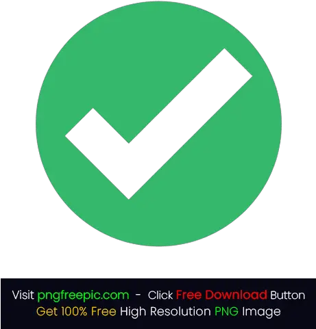 Tick Check Icon Png Green Rounded Bg Tick Check Right Icon Png Vertical Check In Icon