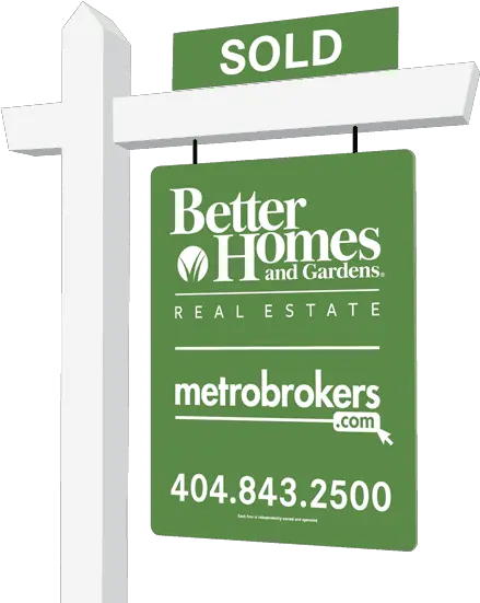 Thanks For 40 Amazing Years Metro Brokers Better Homes And Gardens Png Sold Sign Transparent Background