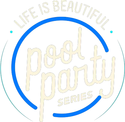 Official Pool Party Series Life Is Graphic Design Png Pool Party Png