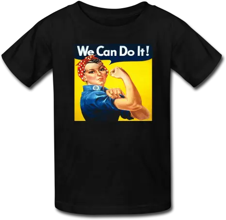 We Can Do It Rosie The Riveter Feminist T Shirt No Examples Of Plain Folk Propaganda Png Rosie The Riveter Png