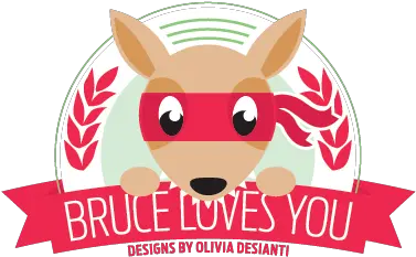 Bruce Loves You Designs By Olivia Desianti Happy Png Gishwhes Logo