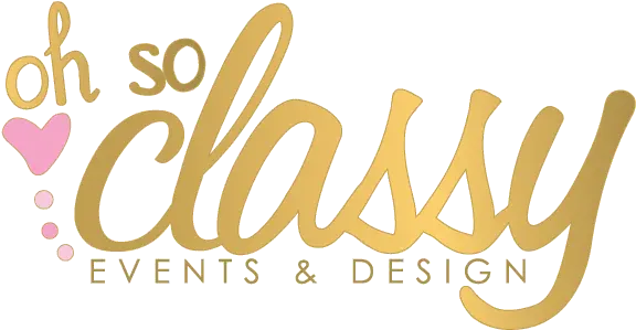 Oh So Classy Events Tampa Wedding Planner Coordinator So Classy Png Classy Logo