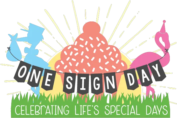 One Sign Day New Baby And Birthday Rentals Houston Png