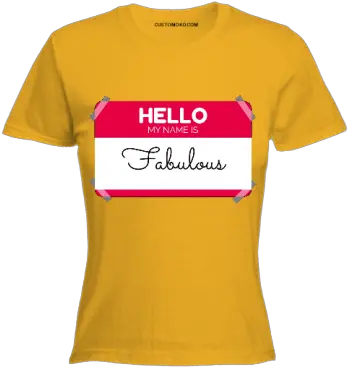 Hello My Name Is Fabulous Tshirt Active Shirt Png Hello My Name Is Png