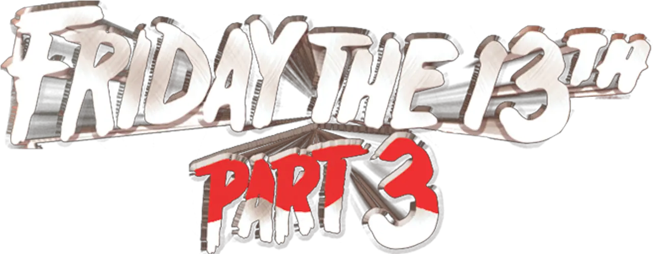 The 13th Part 3 Friday The 13th Part 3 Logo Png Friday The 13th Game Logo