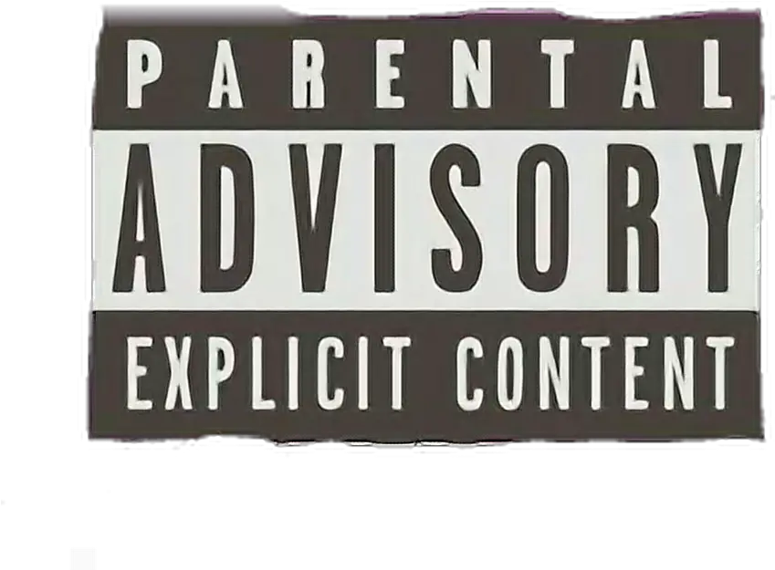 Report Abuse Sign Png Parental Advisory Png