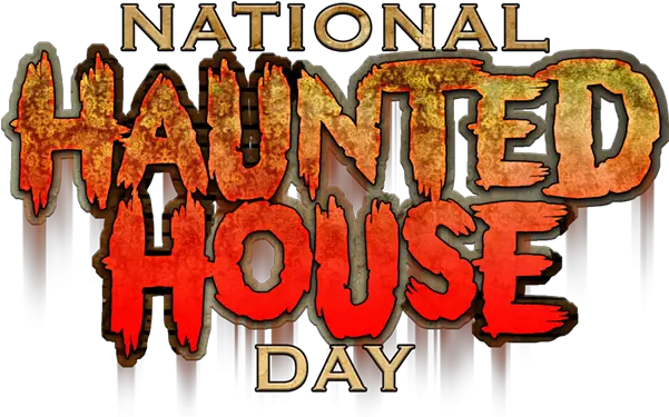 National Haunted House Day Is The Fiction Png Haunted House Png