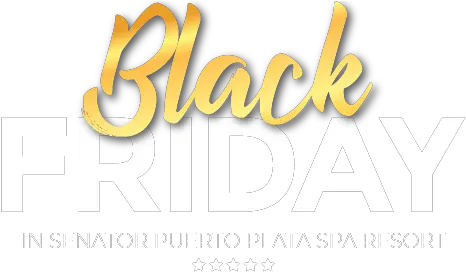 Black Friday 2020 Hotels In Puerto Plata Black Friday Png Spa Friday Png