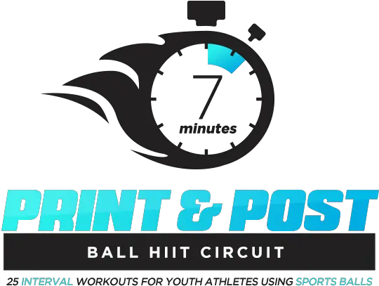 Print And Post Ball Hiit Circuit Fast Png 7 Minute Workout Icon