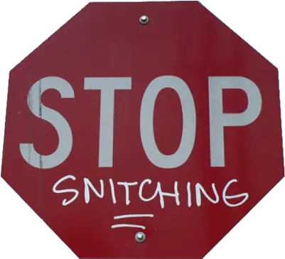 Free Stop Snitchn Psd Vector Graphic Stop Snitching Png Snitch Png