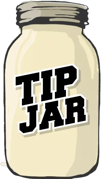 Tip Jar Png Transparent Jarpng Images Pluspng Tip Jar Logo Png Mason Jar Png