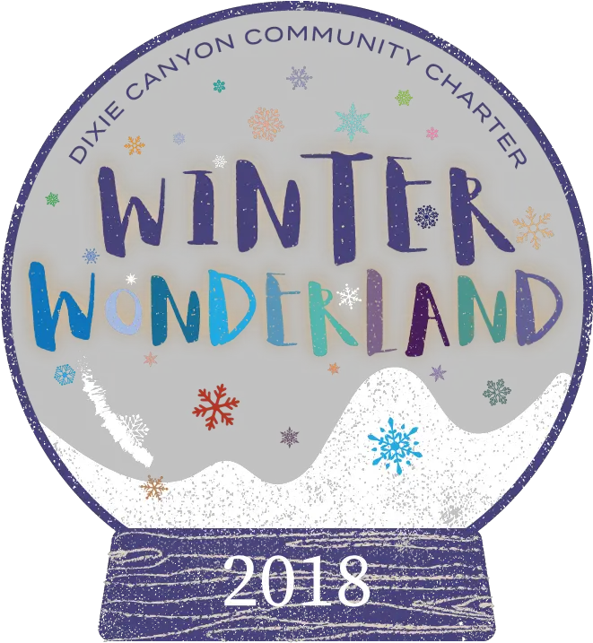 Winterwonderland Dixie Canyon Community Charter Pta Dixie Canyon Winter Wonderland Png Winter Wonderland Png