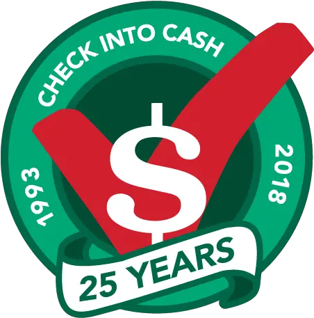 Check Into Cash Announces 25th Anniversary Newswire Check Into Cash Logo Png 25th Anniversary Logo