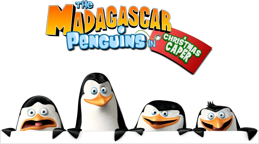 The Madagascar Penguins In A Christmas Madagascar Penguins In A Christmas Caper Logo Png Penguin Png