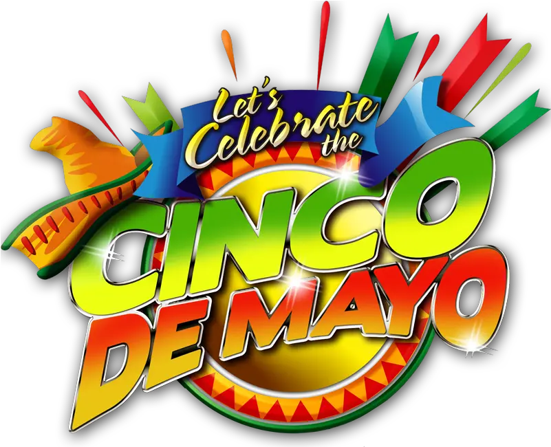 Lets Celebrate The Cinco De Mayo Png