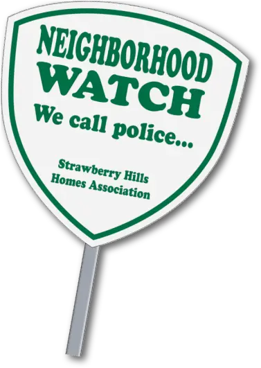 Neighborhood Watch Yard Signs As Low 391 Custom Neighborhood Watch Yard Signs Png Shield Shape Png