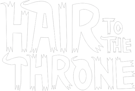 Hair To The Throne Poster Png Throne Logo