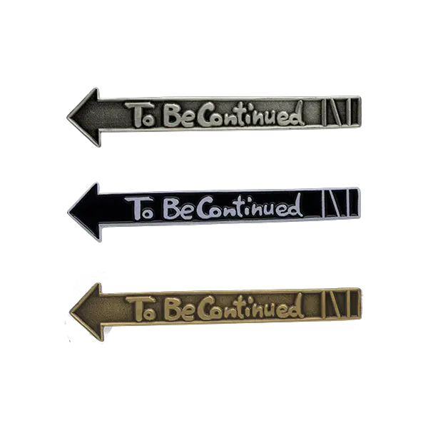 To Be Continued Enamel Pin In Transparent To Be Continued Meme Png File To Be Continued Meme Png